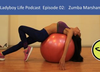 Ladyboy Life Podcast 02: Zumba Marshan Ladyboy Life Podcast